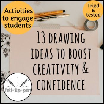 13 drawing ideas to boost creativity and confidence in the Art classroom * printable with ideas to fill a sketchbook #drawing #sketchbook #artteaching Ideas To Fill A Sketchbook, Fill A Sketchbook, 13 Drawing, Students Drawing, Eccentric Art, Planning School, Creativity Ideas, Teaching Drawing, Pencil Drawings For Beginners