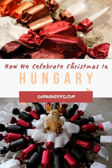 How We Celebrate Christmas In Hungary #christmas Hungarian Christmas Decorations, Hungary Christmas, Epiphany Holiday, Hungarian Christmas, Budapest Christmas, Big Family Meals, Long Gone, Christmas Menu, Expat Life