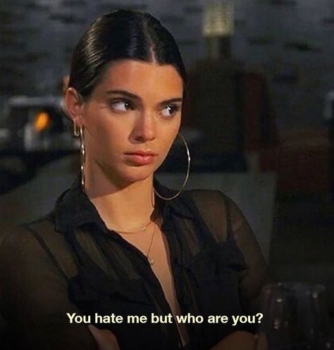 Stile Kendall Jenner, Wow Photo, Bad Girl Quotes, Cindy Kimberly, Reaction Face, Sassy Quotes, Motivation Fitness, Badass Quotes, Baddie Quotes