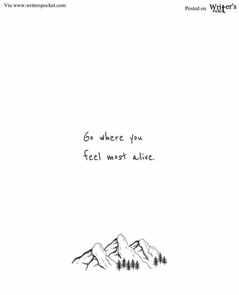 Quotes About Scenery, To Travel Is To Live Tattoo, Adventure Quotes Tattoo, Travel Quotes Tattoo, Adventure Quotes Short, Erasmus Quotes, Short Travel Quotes Adventure, Mountain Quotes Nature, Trips Quotes