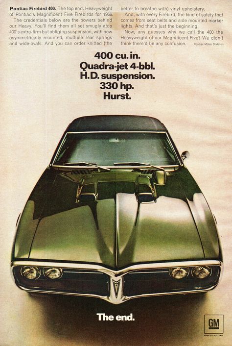 Muscle Car Ads, Firebird 400, Pontiac Firebird 400, Car Wheels Diy, Automobile Advertising, Status Symbol, Car Wheels Rims, Pontiac Cars, Fast Car