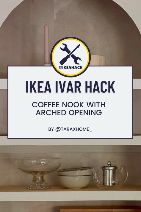 Ivar Cabinet Hack, Cozy Coffee Nook, Ivar Cabinet, Arched Opening, Cabinet Hack, Ikea Ivar Cabinet, Ikea Ivar, Coffee Nook, Cozy Coffee