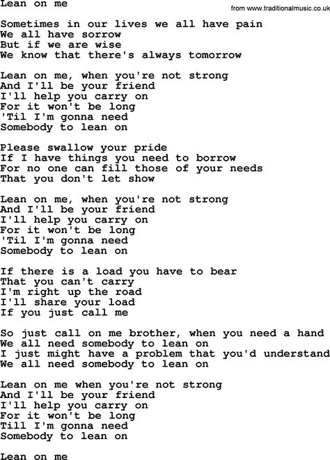 Lean on Me Lean On Me Lyrics, Tattoos Astrology, Camping Songs, Bruce Springsteen Songs, Songs For Guitar, Quotes Reflection, Sheet Music Letters, Gospel Song Lyrics, Lyrics Of Songs