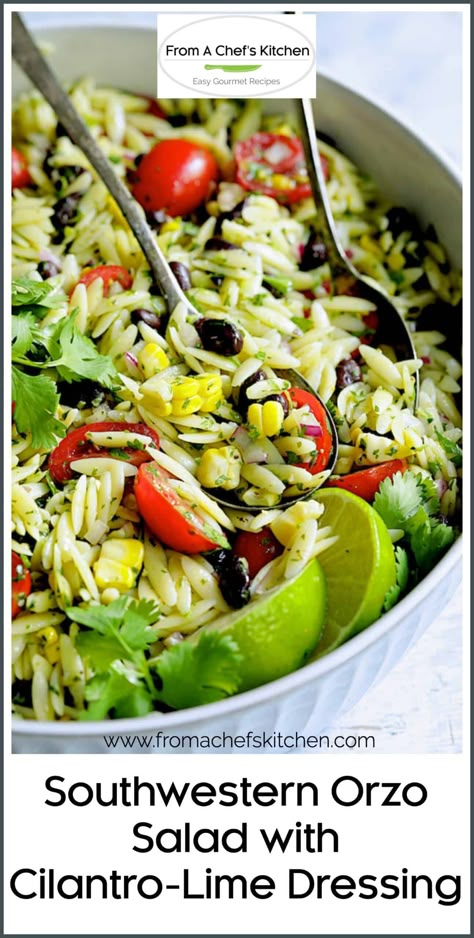 Salad With Cilantro Lime Dressing, Fresh Jalapeno, Recipes Quick And Easy, Orzo Pasta Salad, Orzo Recipes, Cilantro Lime Dressing, Orzo Salad, Chef's Kitchen, Small Pasta