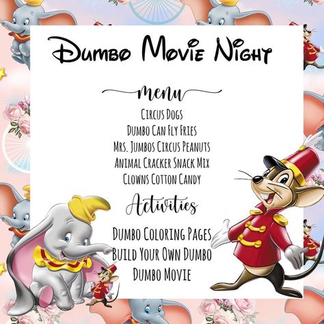 Movie Night Disney Theme, Family Movie Dinner Ideas, Disney Themed Movie Night Dinner, Themed Movie Nights For Kids, Dumbo Themed Dinner, Movie Themed Dinner Ideas, Disney Movie And Dinner Night, Dumbo Dinner And A Movie, Disney Movie Night Menu Lion King