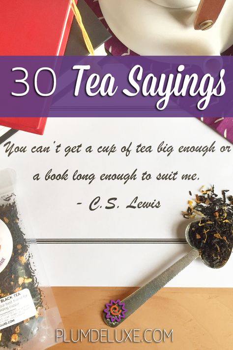 Read these tea sayings for a pick-me-up or print out your favorite quotes to decorate your tea cabinet. #quotes #teaquotes #sayings High Tea Cricut, Tea Sayings And Quotes, Church Ladies Tea Party, Tea Sayings, Tea Poems, Tea Party Sandwiches Recipes, British Quotes, Scripture Tea, Tea Journal