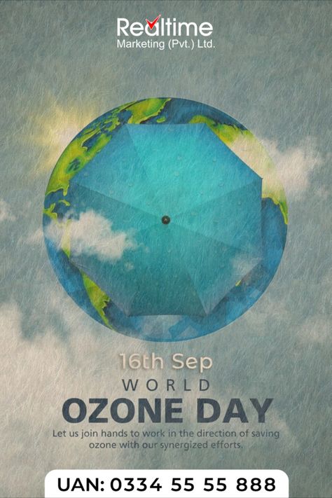 🌍 Let's heal the world! On World Ozone Day, pledge to protect the ozone layer for a better planet. #realtimemarketingpvtltd #realtime #reaaltimemarketing #OzoneHeroes #OzoneDay World Ozone Day, Heal The World, Ozone Layer, Real Time, Planets, Pakistan, Let It Be, The World