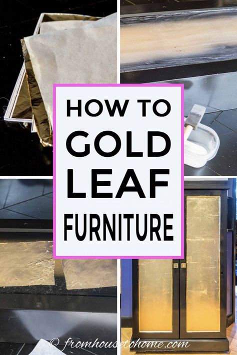 Furniture On A Budget, Gold Leaf Furniture, Diy Gifts For Christmas, Faux Gold Leaf, Upcycle Furniture, Sewing Room Storage, Gold Sheets, Glam Furniture, Gold Leaf Art