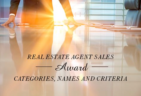 REAL ESTATE AGENT SALES AWARD CATEGORIES, NAMES AND CRITERIA Real Estate Awards Ideas, Real Estate Catchy Taglines, Apps For Real Estate Agents, Call To Action Real Estate, Tools For Real Estate Agents, Funny Awards, Award Ideas, Employee Recognition, Real Estate Templates