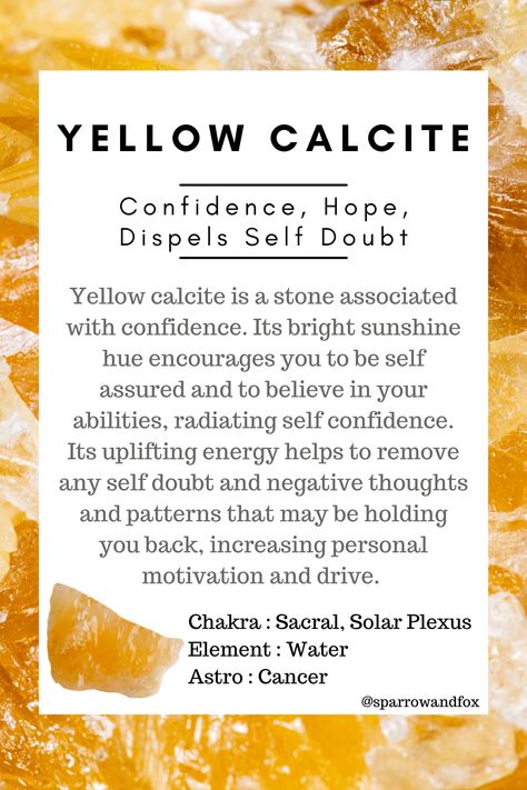 Crystals For Negative Thoughts, Yellow Calcite Crystal Meaning, Lemon Calcite Meaning, Yellow Calcite Meaning, Crystal Facts, Crystal Combinations, Self Assured, Crystals Healing Grids, Minerals Crystals Stones