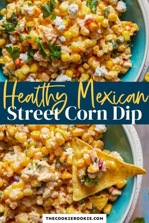 Street Corn Off The Cob, Healthy Mexican Sides, Healthy Mexican Street Corn, Mexican Corn Side Dish, Mexican Street Corn Salad Recipe, Corn Off The Cob, Mexican Street Corn Dip, Mexican Street Corn Recipe, Healthy Corn