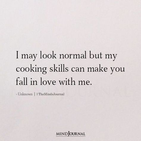 Who's your go-to chef? Comment below! Becoming A Better Me, Myself Quotes, Skills Quote, Fall In Love With Me, A Better Me, Tamil Songs Lyrics, Cooking Quotes, Company Quotes, Happy Alone