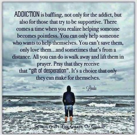 Recovering Addict Quotes, Loving An Addict, Recovering Addict, Recovery Quotes, Tough Love, Family Quotes, Inspirational Quote, Life Lessons, Me Quotes