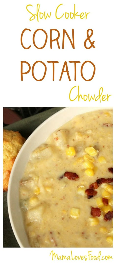 Corn and Potato Chowder Recipe for the Crock Pot Slow Cooker Corn And Potato Chowder, Potato Chowder Recipes, Potato Chowder, Chowder Recipe, Crockpot Dishes, Corn Chowder, Crockpot Cooking, Chowder Recipes, Slow Cooker Meals