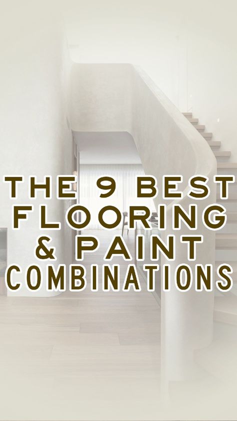 Loren Kreiss | Here are the 9 best flooring and paint color combinations to use in your home. #paintcolors #interiordesignideas #homerenovations... | Instagram Floor And Paint Combinations, Flooring And Wall Color Combinations, Wood Floor Ideas, Loren Kreiss, Scandinavian Floor, Portola Paint, Paint Color Combinations, Floor Paint Colors, Wall Color Combination