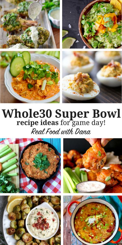 Whole30 Super Bowl Recipes (perfect for game day eats!) | Real Food with Dana Gluten Free Super Bowl Food, Superbowl Party Food Healthy, Vegetarian Super Bowl, Appetizer Recipes Vegetarian, The Whole 30, Super Bowl Recipes, Healthy Superbowl, Party Snacks Easy, Healthy Superbowl Snacks