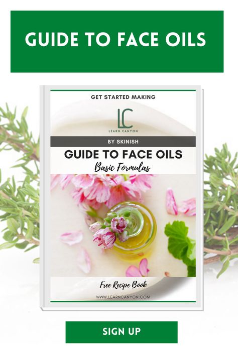 Free Face Oils Guide | Learn Canyon Face Oil Recipe, Skincare Recipes, Natural Skincare Recipes, Face Oils, Packaging Ideas Business, Botanical Skincare, For Glowing Skin, Diy Skincare, Natural Haircare