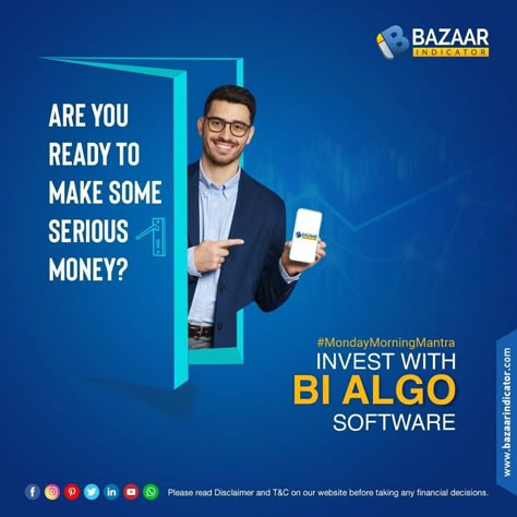 Are you ready to make some serious Money?? Invest with BI Algo Software! #Stockmarket #Algo #Traders #Trading #daytrading #StockIndicator #AlgoTrading #Stockbroker #Investment #Investor #Trading #finance #daytrader #profit #highreturns #success #BazaarIndicator #Surat Visit our website: https://www.bazaarindicator.com/ Follow and like: https://www.facebook.com/bazaarindicator.brand/ https://www.instagram.com/bazaarindicator/ https://www.linkedin.com/company/bazaar-indicator/ https://twitte Stock Market Instagram Post, Money Investment Creative Ads, Finance Creative Ads, Trading Social Media Post, Investment App, Money Investment, Morning Mantra, Stock Trading Strategies, Media Advertising Design