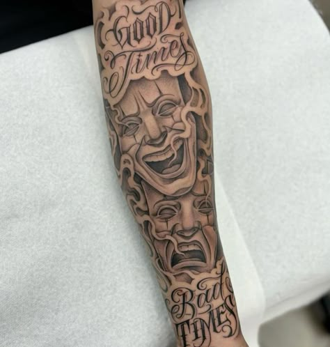 Boy Tattoos Ideas, Such Is Life Tattoo, Get Rich Or Die Trying Tattoo Design, Laugh Now Cry Later Sleeve, Good Times Bad Times Tattoo, Half Arm Sleeve Tattoos Men, Gangster Tattoos Designs For Men, Chicano Arm Sleeve, Ideas Tatuajes Hombre