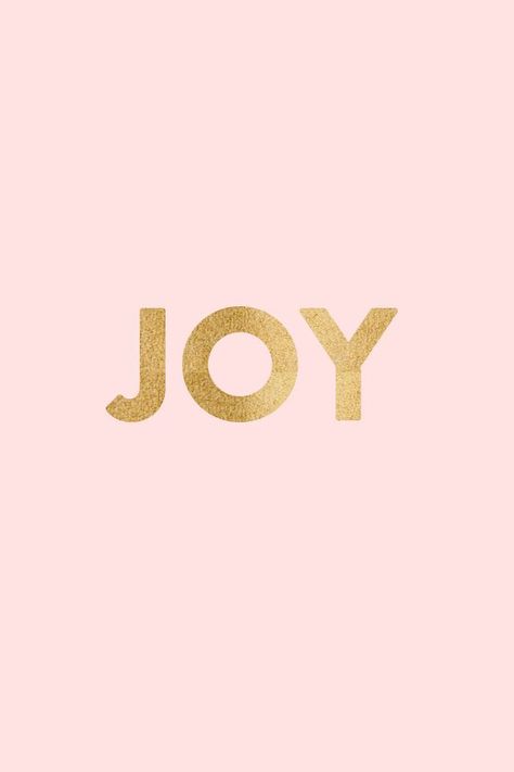 joy is my middle name - the handmade home Word Joy, Mood Board Inspiration, Choose Joy, I Am Grateful, Pink Background, Beautiful Words, Gold Foil, Inspirational Words, Words Quotes