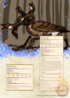 ( Geesdra ) The terrifying Dire Goose and Deep Goose. Homebrewed for Dungeons and Dragons 5th Edition by me.Art and inspiration is from /tg/ drawthread. Dnd Stats, Dnd Homebrew, Dnd Races, Dungeon Master's Guide, Dungeons And Dragons 5e, Dnd Funny, D D Monsters, Dnd Dragons, Dnd 5e Homebrew