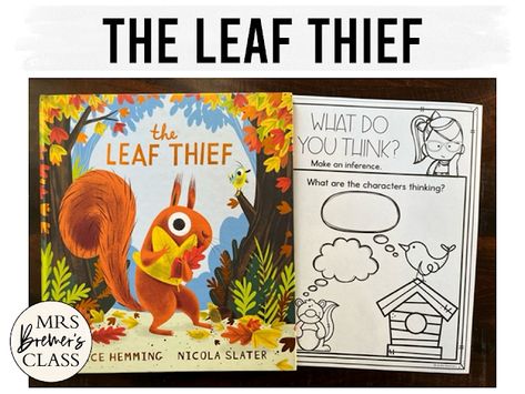 Leaf Thief book activities unit with literacy companion activities and a craftivity for fall in Kindergarten and First Grade Leaf Activities For First Grade, Leaf Activities For Kindergarten, The Leaf Theif Craft, The Leaf Thief Activities, Leaves Kindergarten, The Leaf Thief, Counselor Activities, Autumn Classroom, Story Sacks