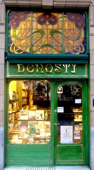 bluepueblo: “Bookstore, San Sebastian, Spain photo via suzanne ” Lots Of Books, Art Nouveau Architecture, Shop Fronts, Book Shop, Store Front, Beautiful Doors, San Sebastian, Stained Glass Art, I Love Books