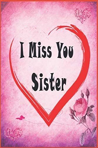 Losing A Sister Quotes, Miss You Sister Quotes, Sisters By Heart Quotes, I Miss You Sister, Sister Bond Quotes, Sister In Heaven, I Love You Sister, I Miss My Sister, Good Morning Sister Quotes