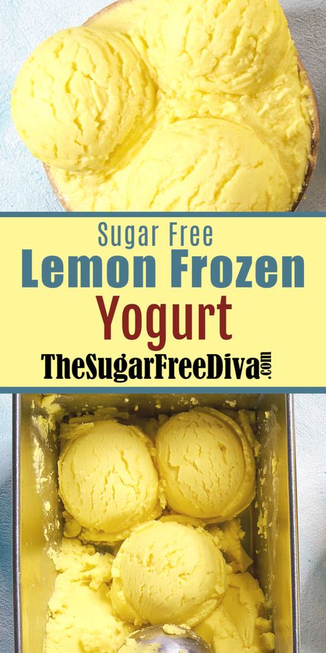 Frozen Yogurt Recipe, Homemade Frozen Yogurt, Sugar Free Ice Cream, Frozen Yogurt Recipes, Yogurt Dessert, Lemon Ice Cream, Yogurt Recipe, Ice Cream Maker Recipes, Yogurt Ice Cream