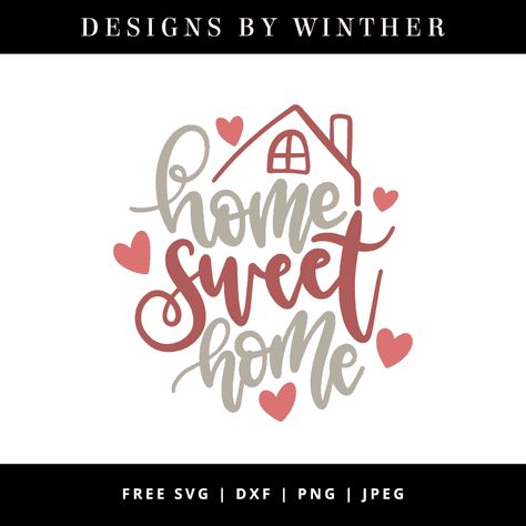 Home Sweet Home Svg, Free Silhouette Cut Files, Idee Cricut, Projets Cricut, Family Frames, Christmas Fonts, Cricut Free, Cricut Craft Room, Cricut Tutorials