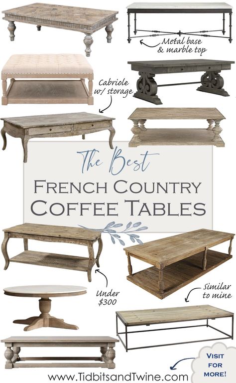 French Country Coffee Table Diy, Coffee Table French Country, Farmhouse Modern Coffee Table, French Country Living Room Coffee Tables Wood, French Inspired Coffee Table, Modern French Country Coffee Table, Coastal Living Room Tables, French Country Furniture Living Room, Parisian Style Coffee Table