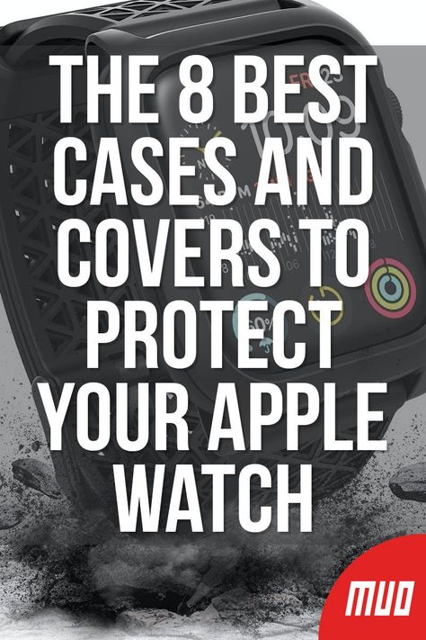 MakeUseOf.com — Technology, Simplified —  Unlike with an iPhone, you don’t absolutely need to use a case with your Apple Watch. The materials, especially on the more expensive models, can withstand everyday use.  But there are still plenty of reasons to use a case or cover.  #BuyingGuide #BuyingAdvice #Smartwatch #Apple #AppleWatch #SmartHome #Case #Protection Apple Watch Case Cover, Apple Watch Cover, Best Apple Watch, Computer Server, Apple Watch Case, Watch Case, Smartwatch, Apple Watch, Case Cover