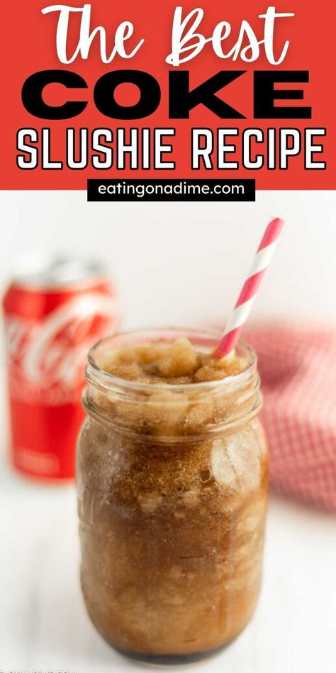 Coke Icee Recipe, Slushie Recipe Blender, Cola Slushie, Coke Slushie Recipe, Coke Slushie, Fruit Slushies, Homemade Slushies, Coca Cola Recipes, Coke Recipes