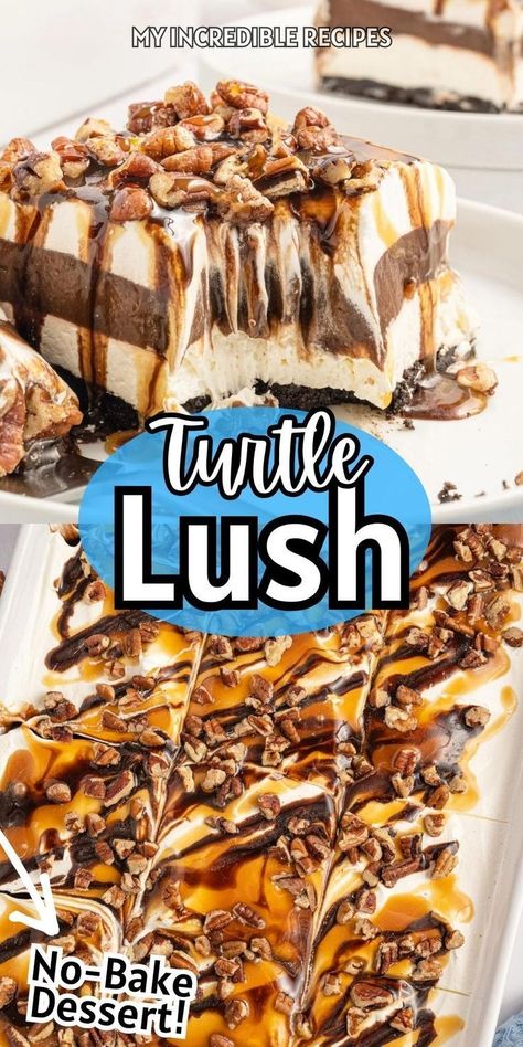 Turtle Lush, Chocolate Caramel Dessert, Turtle Dessert, Oreo Cookie Flavors, Lush Dessert, Lush Recipes, Chocolate Turtles, Caramel Desserts, Dessert Bar Recipe