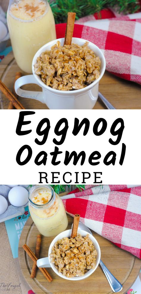 My new favorite eggnog recipe is this easy eggnog oatmeal. I like using my homemade eggnog recipe instead of buying store-bought to reduce waste. #frugalnavywife #eggnog #oatmeal #recipe #eggnogrecipe #christmasrecipies #drinks #breakfast | Breakfast Recipes | Drink Recipes | Eggnog Recipes | Christmas Recipes | Oatmeal Recipes | Winter Recipes Eggnog Oatmeal, Homemade Eggnog Recipe, Drinks Breakfast, Eggnog Recipes, Eggnog Recipe Homemade, Vegan Breakfast Options, Recipes Winter, Easy Eggnog, Breakfast Homemade