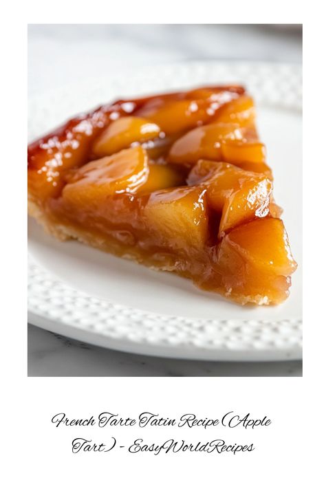 This classic Tarte Tatin recipe is a delicious French upside-down caramelized apple tart, perfect for any occasion. Learn how to make this easy dessert with step-by-step instructions. Apple Tart Recipe Easy, French Apple Tart Recipe, French Cakes, Traditional French Desserts, Tarte Tatin Recipe, French Apple Tart, Apple Tart Recipe, Caramelized Apples, Classic French Desserts