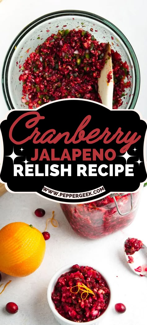 Cranberry Jalapeno Relish, Roasted Pepper Recipes, Hot Pepper Relish, Jalapeno Relish, Cranberry Jalapeño, Relish Recipe, Pepper Relish, Cranberry Relish, Relish Recipes