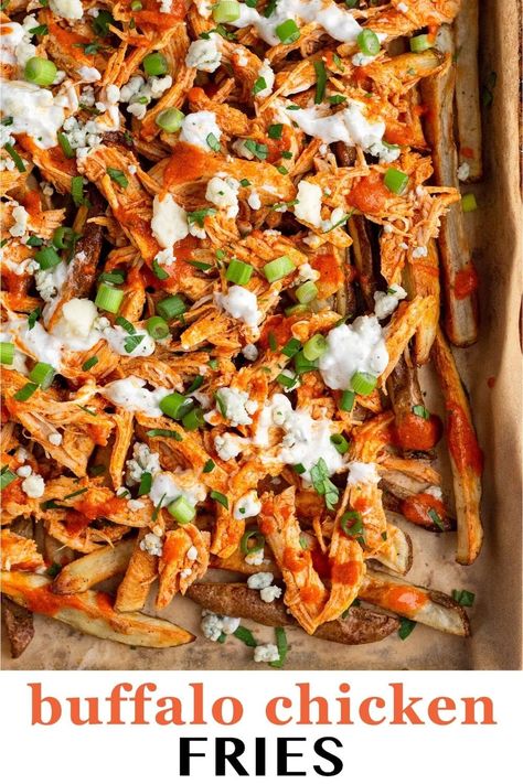 Buffalo chicken fries are made with crispy french fries, shredded buffalo chicken, and topped with a healthy blue cheese dressing. Easy to make, absolutely delicious, and perfect for a fun healthy dinner or game day. Buffalo Chicken Fries Recipes, Buffalo Chicken Fries, Buffalo Fries, Best French Fries, Shredded Buffalo Chicken, Chicken Fries, Easy Buffalo Chicken, Crispy Fries, Crispy French Fries