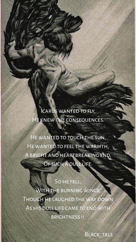 Icarus Aesthetic Quote, Icarus Wallpaper Greek, Icarus Quotes, Icarus Poem, Icarus Wallpaper, Icarus Aesthetic, Mythology Quotes, Greek Mythology Quotes, Mythology Poetry