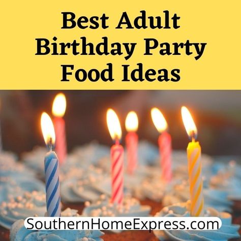 Adult Birthday Party Food, Birthday Party Meals, Homemade Lemon Bars, Birthday Party Menu, Lemon Bars Easy, Family Desserts, Angel Food Cake Mix Recipes, Birthday Menu, Party Food Labels