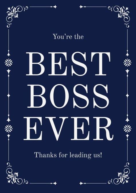 Ornamental Elegant Best Boss Ever Card Best Boss Ever, Best Boss, Brand Kit, You're The Best, Used Tools, Card Layout, Free Graphic Design, Card Templates, Say Hello