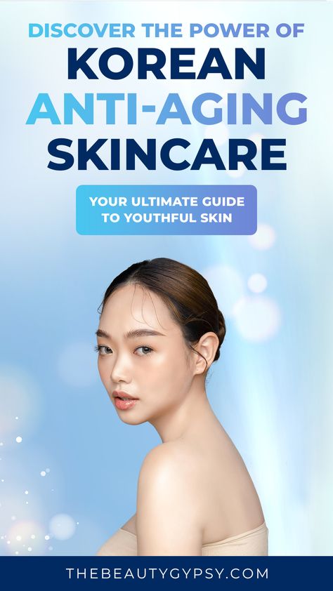 Korean anti-aging skincare Korean Skin Care Secrets, Anti Aging Skincare Routine, Korean Face, Age Gracefully, Korean Skincare Routine, Skin Secrets, Skin Care Routine Steps, Ageless Beauty, Best Anti Aging