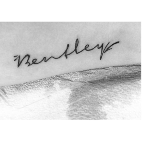 My baby boys name tattoo Bentley Tattoo Name, Tattoo Ideas For Baby, Tattoo Ideas For Baby Boy, Bentley Tattoo, Bentley Name, Dandelion Tattoo Quote, Tattoos For Childrens Names, Family Name Tattoos, Tattoos For Baby Boy