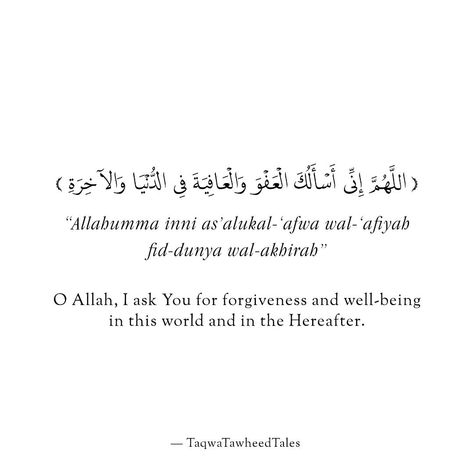 Afiyah means well-being. Asking Allah for Afiyah means to be saved from Distress, Grief, Hardship, Test, and all pain and suffering in both this world and the hereafter. All of this is included in the short but beautiful dua: “Allahumma inni As’ Aluka Al’Afiyah” ⠀⠀☄️ ⠀ ⠀⠀⠀⠀⠀⠀.　　　　. .　　　　　　　　　　. 　　　　　　　　　　✨　　　　　★ 　　　　　✩°｡ ⋆　　　　　　　. ⠀⠀⠀⠀⠀⠀⠀⠀⠀⠀⠀⠀⠀⠀⠀⠀⠀☀️ 　　　　　　*　　　　　　　　　　　. .　　🪐　　　　　　　. 　　★⠀　   　　　,　　　　　　　　　* 　　　　　⠀　　　　⠀　　★. ⠀⠀⠀⠀⠀⠀⠀⠀✨⠀⠀⠀⠀.　　　　　 　　⠀　　　⠀.　 　　★　　　⠀　⠀  　　,　　　　　　. 　　　　　　　　　　　　　. 　　　... Arabic Sayings, Islamic Stories, Beautiful Dua, Short Islamic Quotes, Islamic Posts, Islamic Culture, Arabic Tattoo, Pop Socket, Quotes Aesthetic