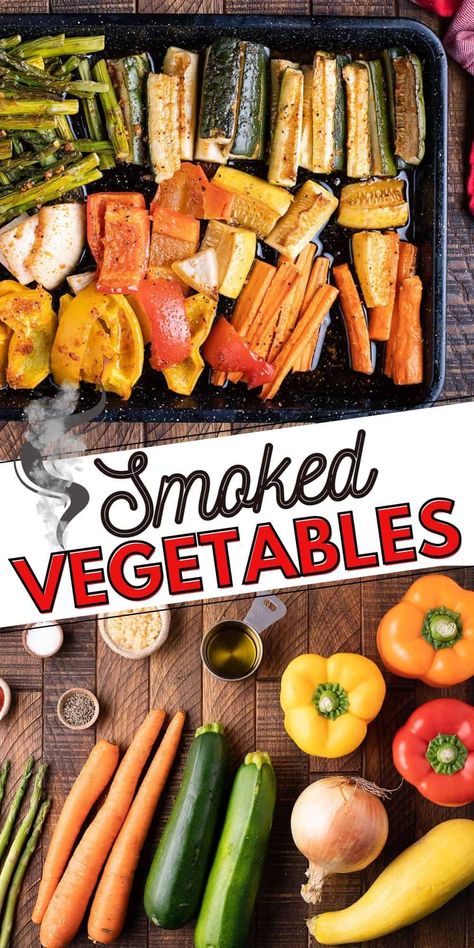 Pellet Grill Kabobs, Smoked Veggies In Electric Smoker, Smoked Vegetables Pellet Grill, Trager Grill Side Recipes, Veggies On The Smoker, Veggies In Smoker, Smoker Veggie Recipes, Smoked Sweet Peppers, Traeger Smoked Vegetables