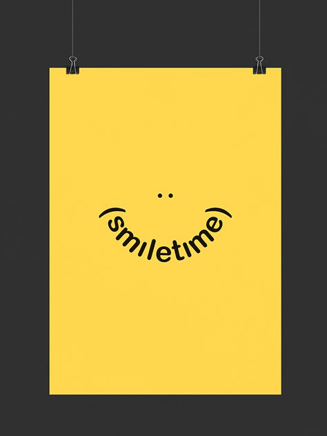 Smile Time | Typographical Poster on Behance Smile Graphic Design, Smile Logo Design, Silk Yogurt, Typographical Poster, Dentist Poster, Smile Typography, Smile Poster, Smile Logo, Smile Word