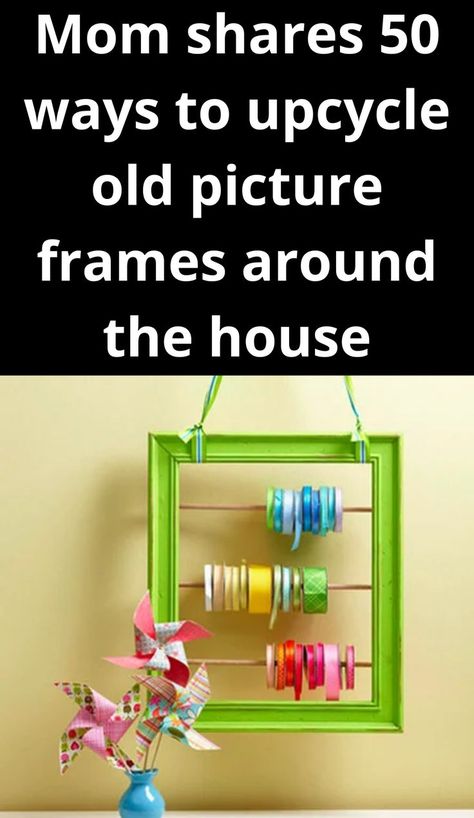 Mom shares 50 ways to upcycle old picture frames around the house Repurpose Picture Frames Diy, Repurpose Picture Frames, Upcycle Frames, Organization Crafts, Picture Frame Projects, Much Style, Nifty Crafts, Box Frame Art, Upcycling Projects