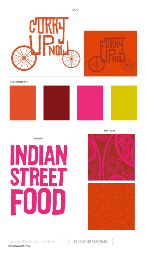 Brand Board: Curry Up Now Indian Street Food by designwomb.com Street Food Logo, Garba Decor, Food Colors Palette, Street Food Design, Food Logo Design Inspiration, Food Branding, Food Logo Design, Indian Street, Food Truck Design