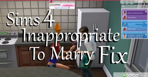 Mod The Sims: Inappropriate To Marry FIX by PolarBearSims • Sims 4 Downloads Sims 4 Woohoo, Sims 4 Get To Work, Sims 4 Cc Mods, The Sims 4 Mod, Sims Games, Sims 4 Downloads, Sims 4 Update, Loose Ends, Small Changes