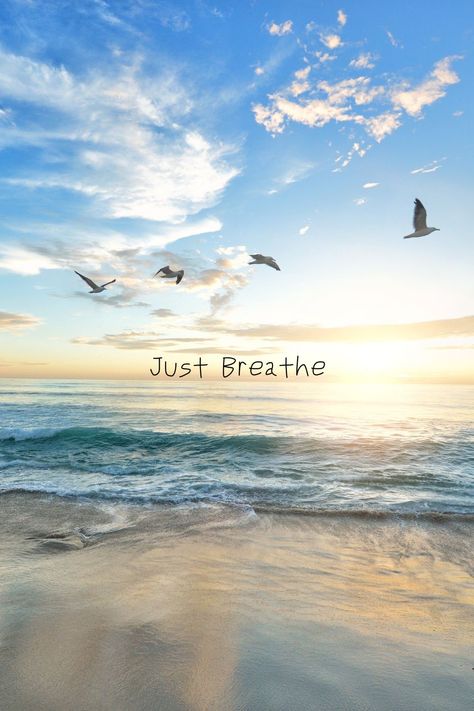 Gratitude Day Quotes, Summer 2024 Quotes, Breathe Quotes Inspiration, Just Breathe Wallpaper, Breathe Wallpaper, Breathe Work, Quotes Sea, Just Breathe Quotes, Breathe Quotes